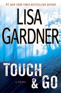 Lisa Gardner - Touch & Go