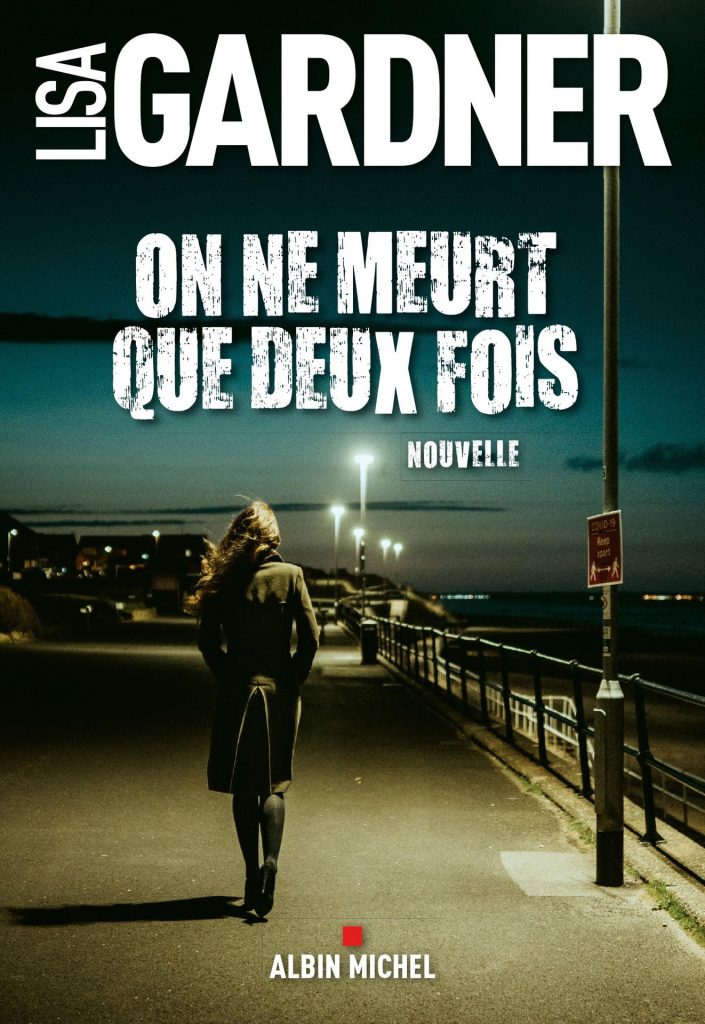 On Ne Meurt Qui Deux Face (The Guy Who Died Twice) - French Cover